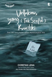 Image of Untukmu, yang (tak sempat) kumiliki